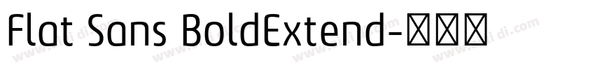 Flat Sans BoldExtend字体转换 Flat Sans BoldExtend字体转换